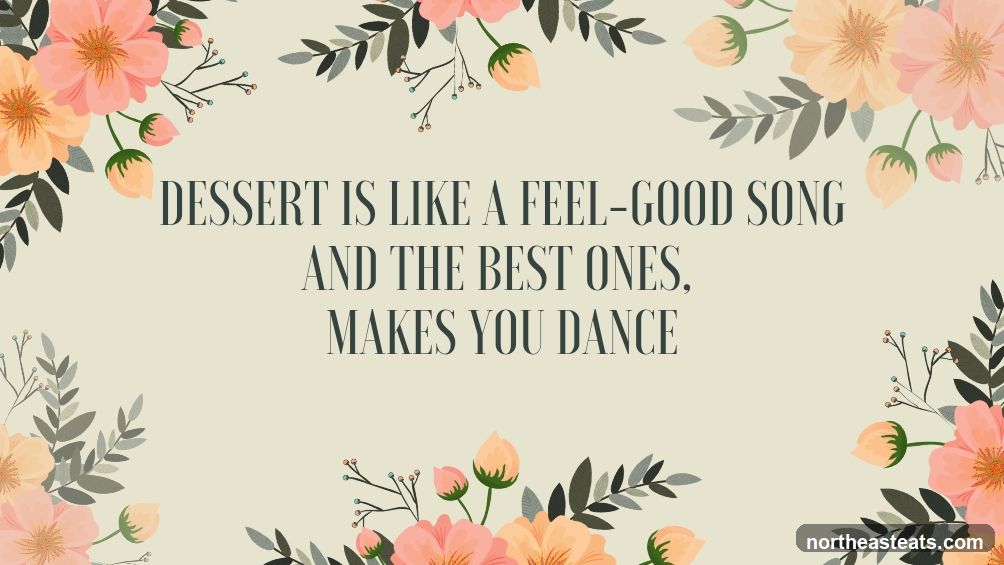 Dessert Quote