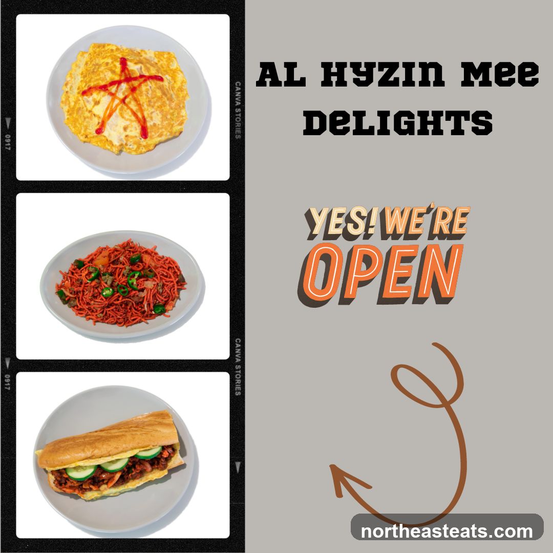 Al Hyzin Mee Delights - We're Open